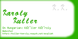 karoly kuller business card